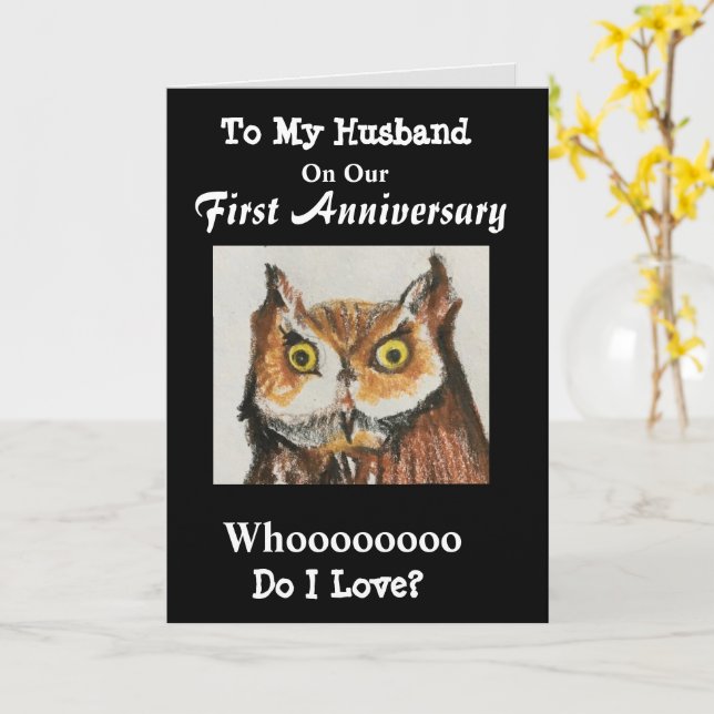 First Anniversary To My Husband Funny Owl Card (Yellow Flower)