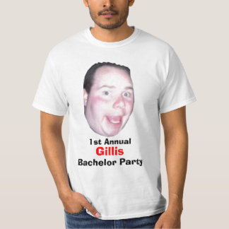 First Annual Gillis Bachelor Party T-Shirt