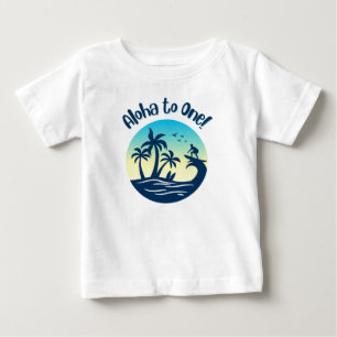First Birthday, Aloha to One! Baby T-Shirt