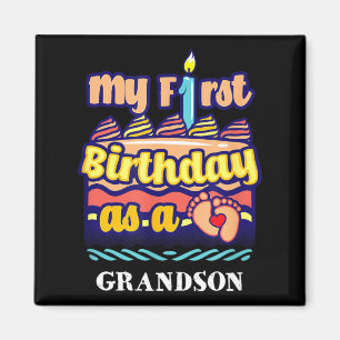 First Birthday As A Grandson Sayings Grandboy Magnet