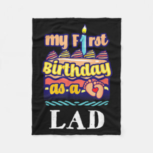 First Birthday As A Lad Sayings Son Quotes Junior Fleece Blanket