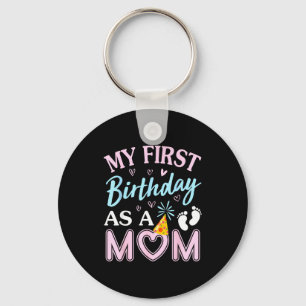 First birthday as a mum happy mothers day mummy key ring