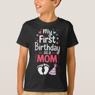 First birthday as a mum shirt women mummy 1st
