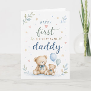 First Birthday as My Daddy Watercolor Teddy Bear Card