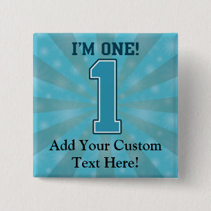 First Birthday Boy, I'm One, Big Blue Number 1 15 Cm Square Badge