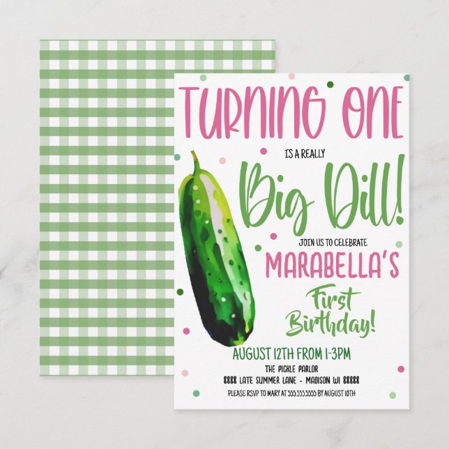  First Birthday It's a Big Dill Invite (Front/Back)