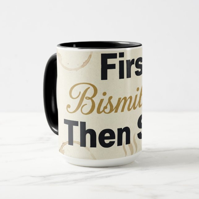 First Bismillah Then Sips - Islamic Coffee Lover  Mug (Front Left)