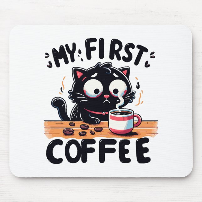 First Black Coffee Adventure Mouse Mat (Front)