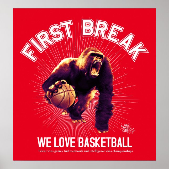 First Break, Love Basketball, Gorilla (white see) Poster (Front)
