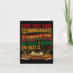First came for the immigrants spoke up human right card