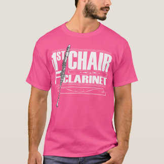 First Chair Clarinet A Band Member And Orchestra P T-Shirt