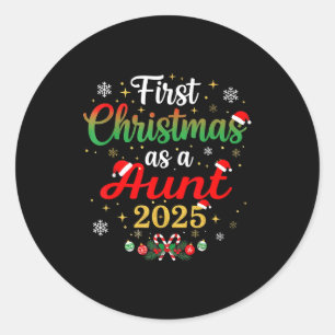 First Christmas As A Aunt 2025 New Mommy Xmas  Classic Round Sticker