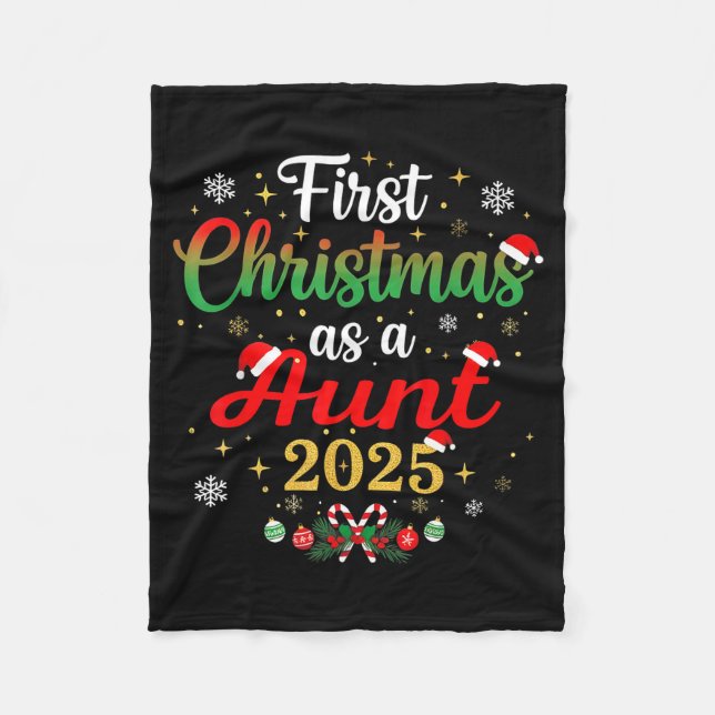 First Christmas As A Aunt 2025 New Mommy Xmas  Fleece Blanket (Front)