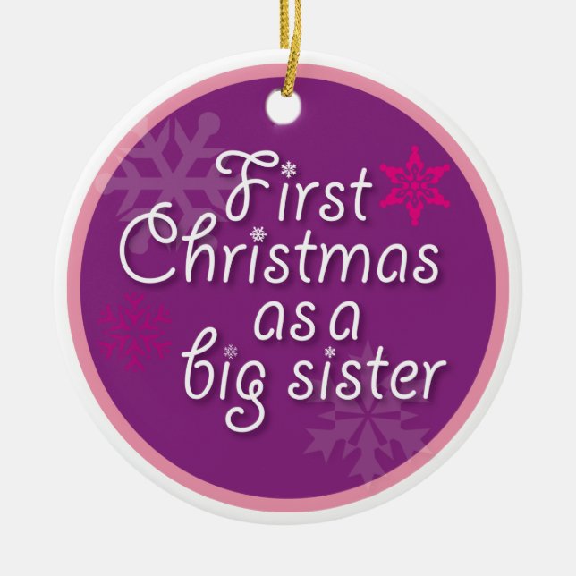 First Christmas as a Big Sister Ceramic Tree Decoration (Front)