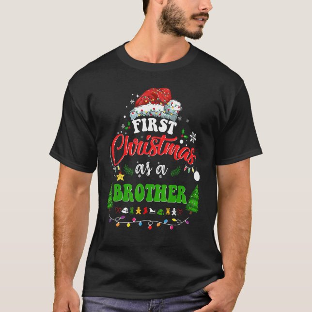 First Christmas As A Brother Funny Holiday Santa H T-Shirt (Front)
