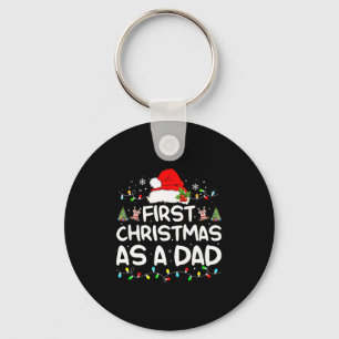 First Christmas As A Dad Funny New Dad Christmas F Key Ring