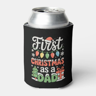 First Christmas As A Dad New Daddy 1st Christmas Can Cooler
