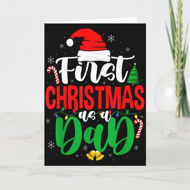 First Christmas As A Dad New Daddy 1st Christmas  Card (Front)