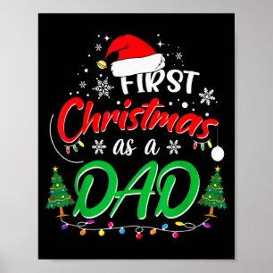 First Christmas As A Dad New Daddy 1st Christmas Poster