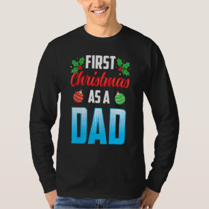 First Christmas As A Dad Pregnant Pregnancy Announ T-Shirt