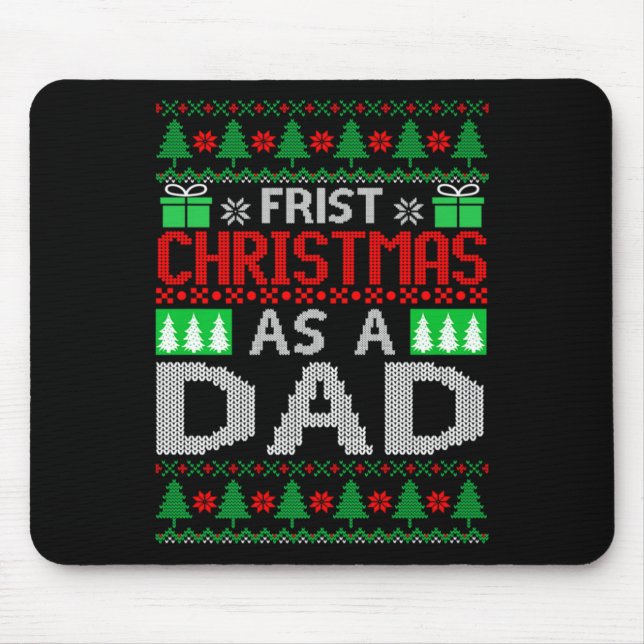 First Christmas As A Dad Santa Hat Ugly Xmas New D Mouse Mat (Front)