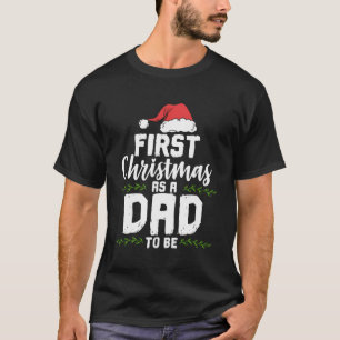 First Christmas As A Daddy To Be Future Father Xma T-Shirt