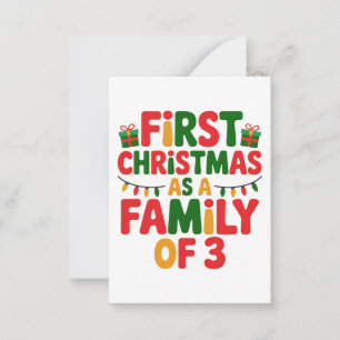 First Christmas as a Family of 3 Funny Matching Card