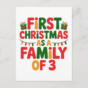 First Christmas as a Family of 3 Funny Matching Holiday Postcard