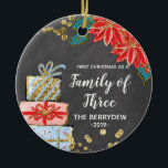 First Christmas as a Family of Three ornament<br><div class="desc">Chalkboard First Christmas as a Family of Three Christmas ornament</div>