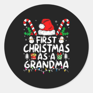 First Christmas As A Grandma New Grandma  Classic Round Sticker
