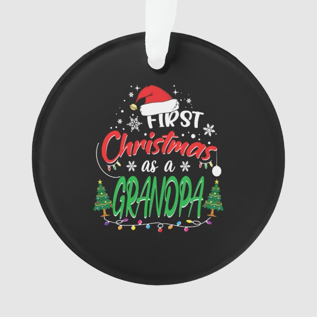 First Christmas as a Grandpa New Grandfather Ornament (Front)