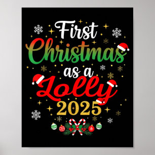 First Christmas As A Lolly 2025 New Mommy Xmas Poster