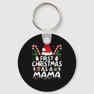First Christmas As A Mama New Mama Long Sleeve Key Ring
