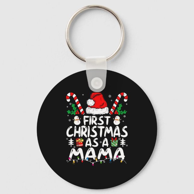 First Christmas As A Mama New Mama Long Sleeve  Key Ring (Front)