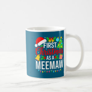 First Christmas As A Meemaw Matching Christmas New Coffee Mug