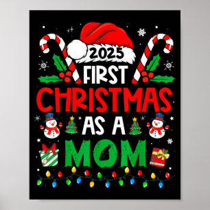 First Christmas As A Mom 2025 Family Matching 1st Poster
