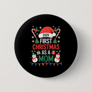 First Christmas As A Mom 2025 Family Matching Holi 6 Cm Round Badge