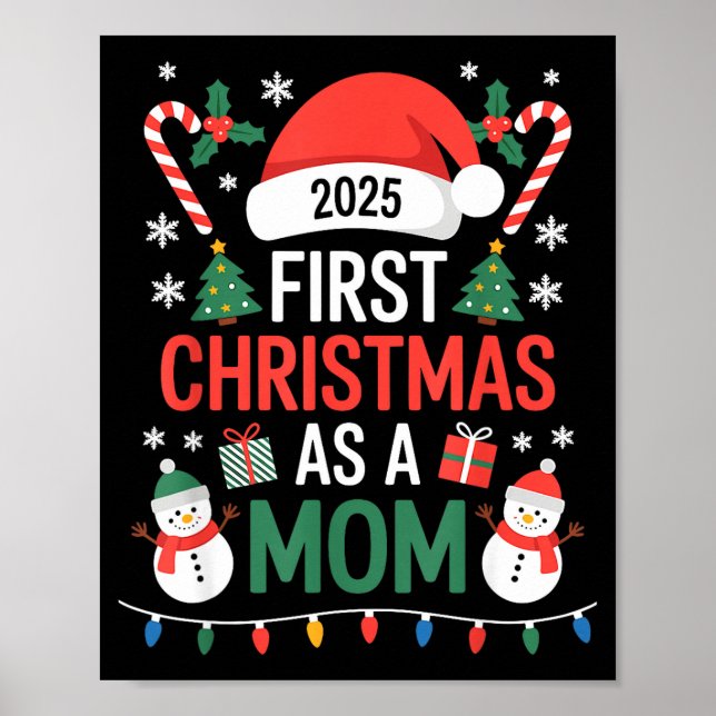 First Christmas As A Mom 2025 Family Matching Holi Poster (Front)