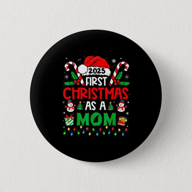 First Christmas As A Mom Family Matching New Mommy 6 Cm Round Badge (Front)