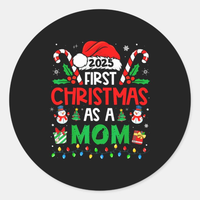 First Christmas As A Mom Family Matching New Mommy Classic Round Sticker (Front)