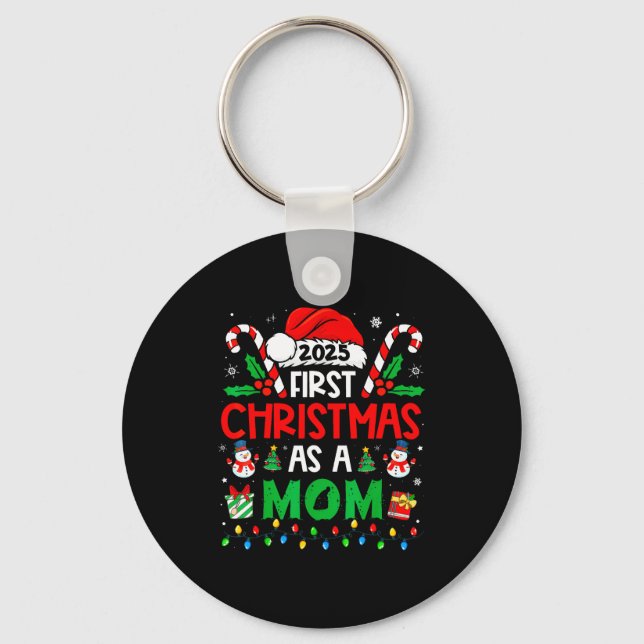 First Christmas As A Mom Family Matching New Mommy Key Ring (Front)