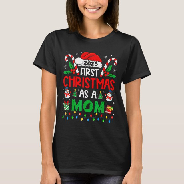First Christmas As A Mom Family Matching New Mommy T-Shirt (Front)