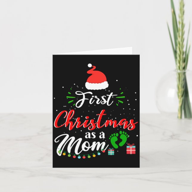 First Christmas As A Mom Funny New Mommy Xmas  Card (Front)