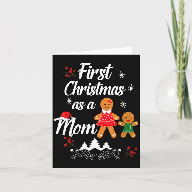 First Christmas As A Mom New Mom Xmas Gift  Card (Front)