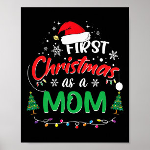 First Christmas As A Mum 1st Christmas Matching Fa Poster