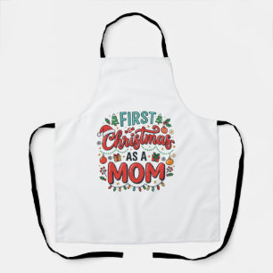 First Christmas As A Mum Holiday Design Apron