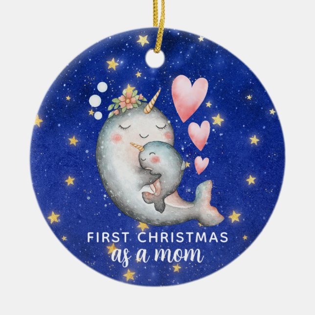 First Christmas As A Mum Narwhal Whale Custom Ceramic Tree Decoration (Front)