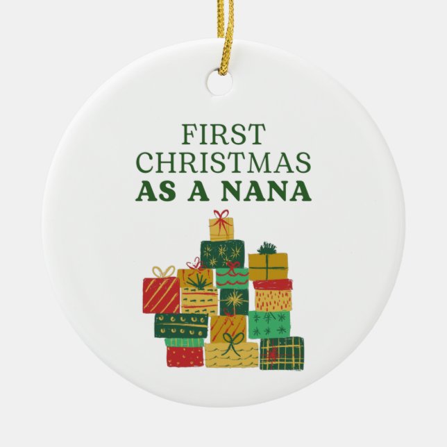 First Christmas as a Nana Ceramic Tree Decoration (Front)