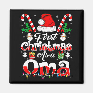 First Christmas As A Oma Family Matching Magnet