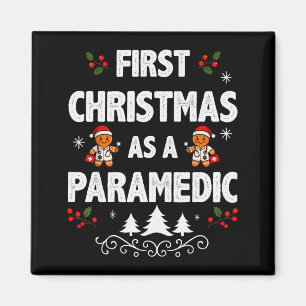 First Christmas As A Paramedic Funny Holiday Men W Magnet